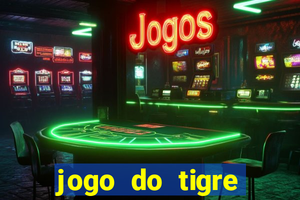 jogo do tigre verdade ou mentira